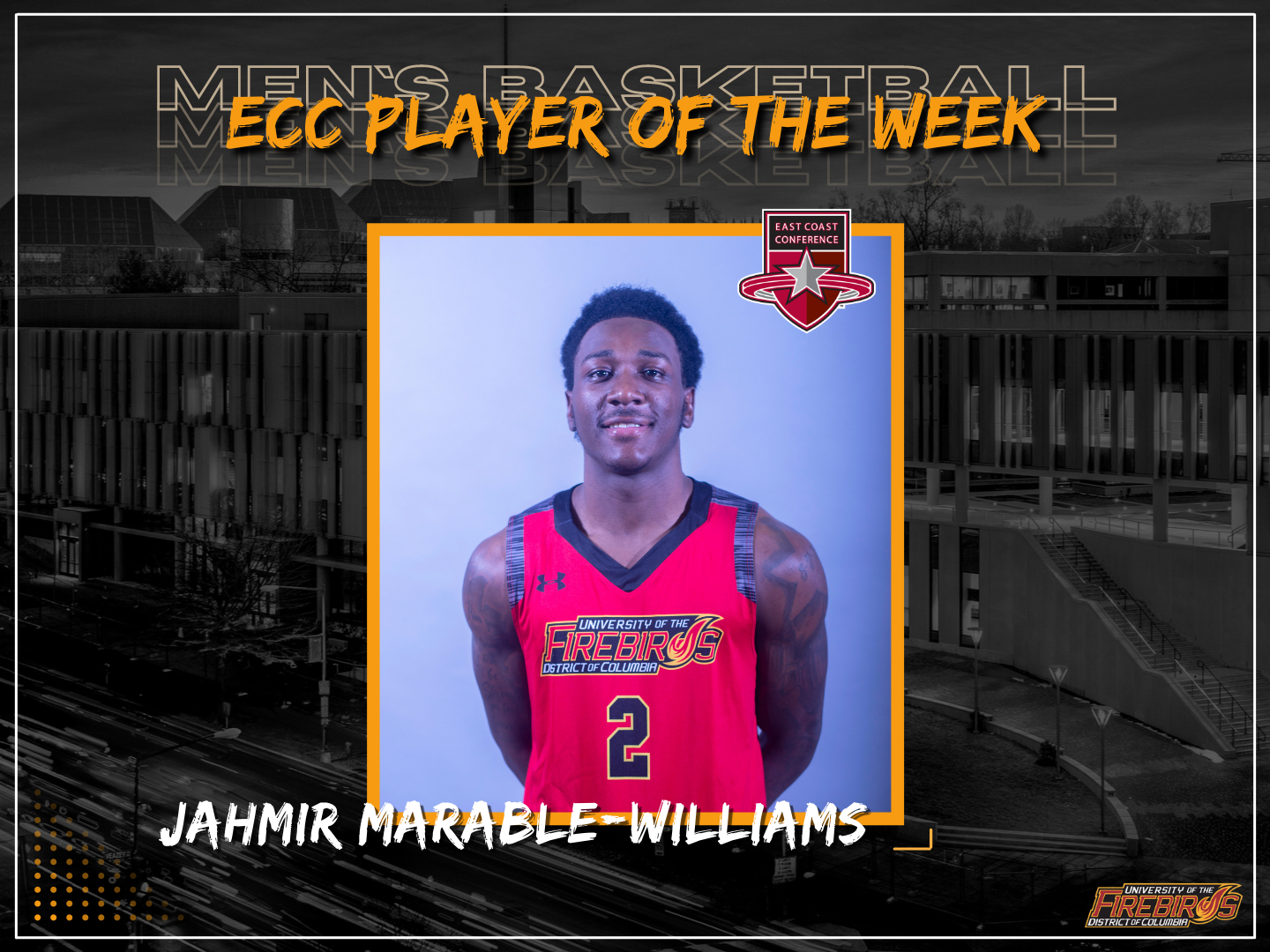 Jahmir Marable-Williams Earns Second East Coast Conference Player of the Week Honors: Three other Firebirds Make Weekly Honor Roll